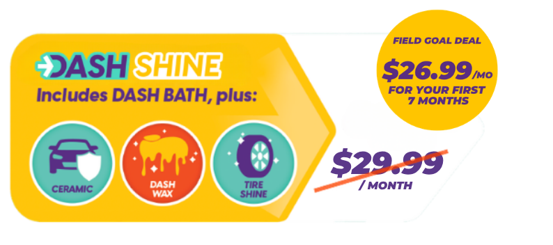 Dash Shine Football Season Deal - $26.99 per month for 7 months