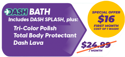 Dash Bath $1 first month